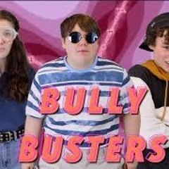 BULLY BUSTERS