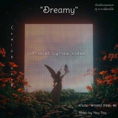 MTHTEE (feat- M) - Dreamy