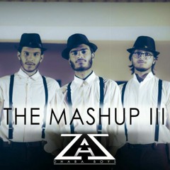 MASHUP III by Dhaba boys