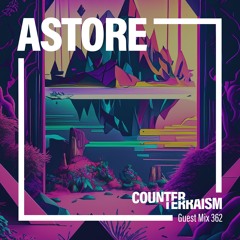 Counterterraism Guest Mix 362: Astore