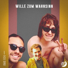 NMR024 – Nachtmusik Radio – Wille Zum Wahnsinn (AT)