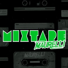 Mixtape by Maurelli