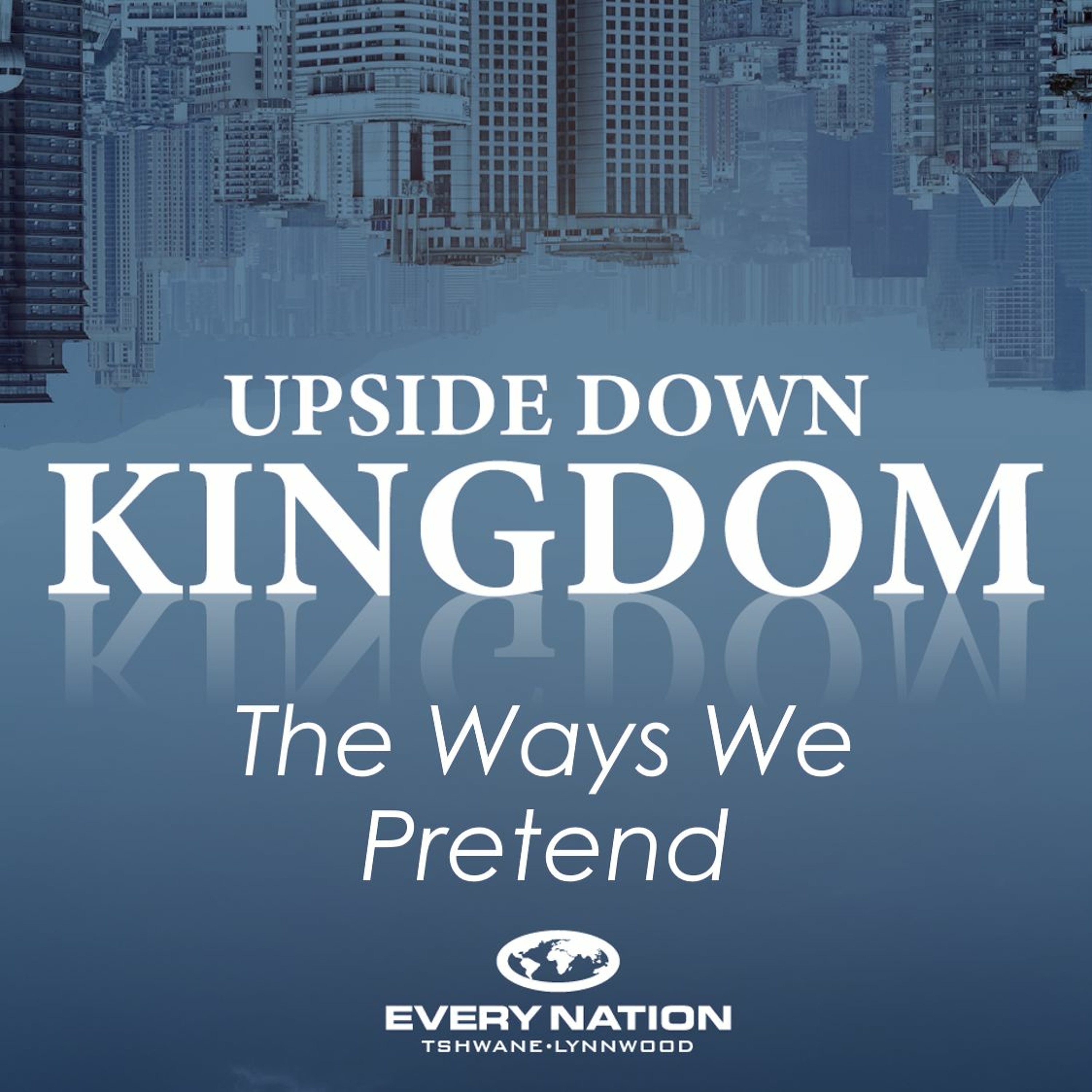 Every Nation Tshwane - Lynnwood Podcast
