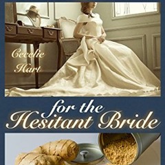 Read [EPUB KINDLE PDF EBOOK] Ginger for the Hesitant Bride: A Wedding Night Figging b