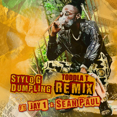 Dumpling (Toddla T Remix) [feat. JAY1 & Sean Paul]