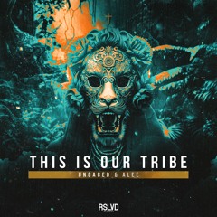 Uncaged & Alee - This Is Our Tribe † | Official Preview [OUT NOW]