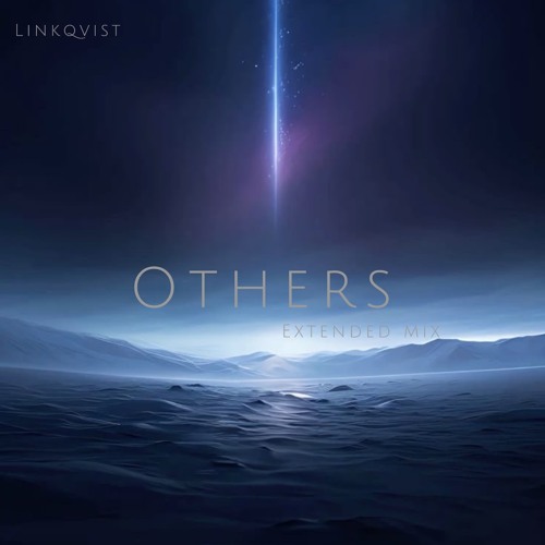 Linkqvist - Others (Extended Mix)
