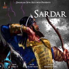 Sardar Ft Ranjit Mani