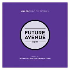 Kiky Pop - Future Past (Ekis Ekis Remix) [Future Avenue]