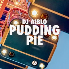 Pudding Pie (Original Mix)