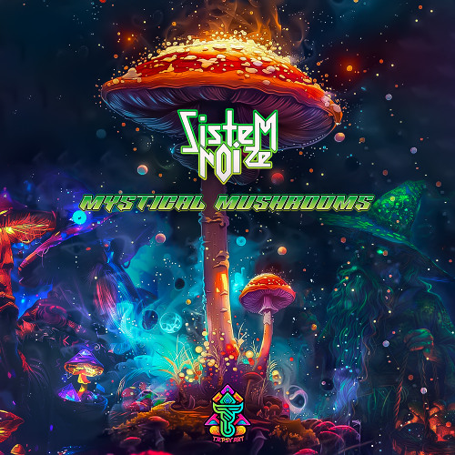 Mystical Mushrooms Dj set Remix