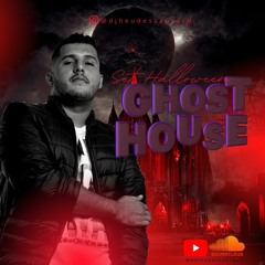 DJ HEUDES SANCORD - GHOST HOUSE SETMIX