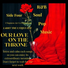 4. Our Love on the Throne