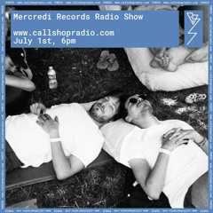 Mercredi Records Radioshow