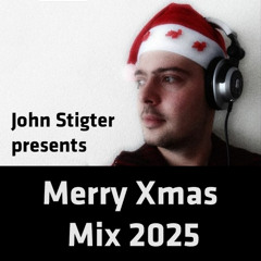 John Stigter presents Merry Xmas Mix 2025