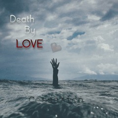 Death By Love