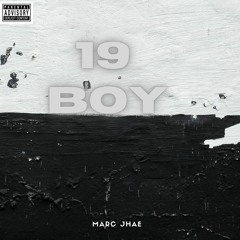 19Boy [prod. Jerryxbeats]