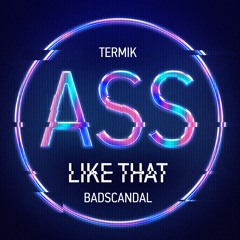 Ass Like That