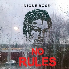 NO RULES (Prod. Tobi Aicth)