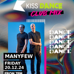 ManyFew DJ MIX on KISS DANCE