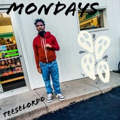 Teese Lordo Mondays