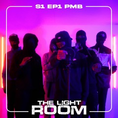 THE LIGHT ROOM S1 EP1 PMB