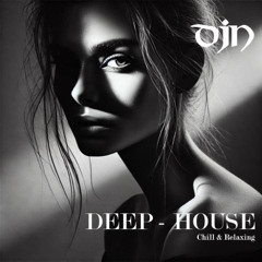Deep-House (Chill & Relaxing) (2025-03-11)