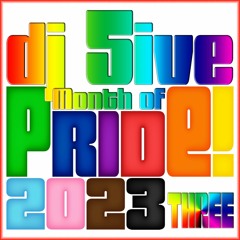 dj 5ive Month of PRIDE 2023 three