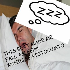 ULTIMATE SLEEPYTIME BEATS!! (THIS TRACK MADE ME SNORE!!!) ZZZZZZZ