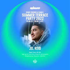 Rinse Summer Terrace Party: JD. REID - 01 September 2022