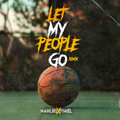 Let My People go (Remix) [feat. Ithïel]
