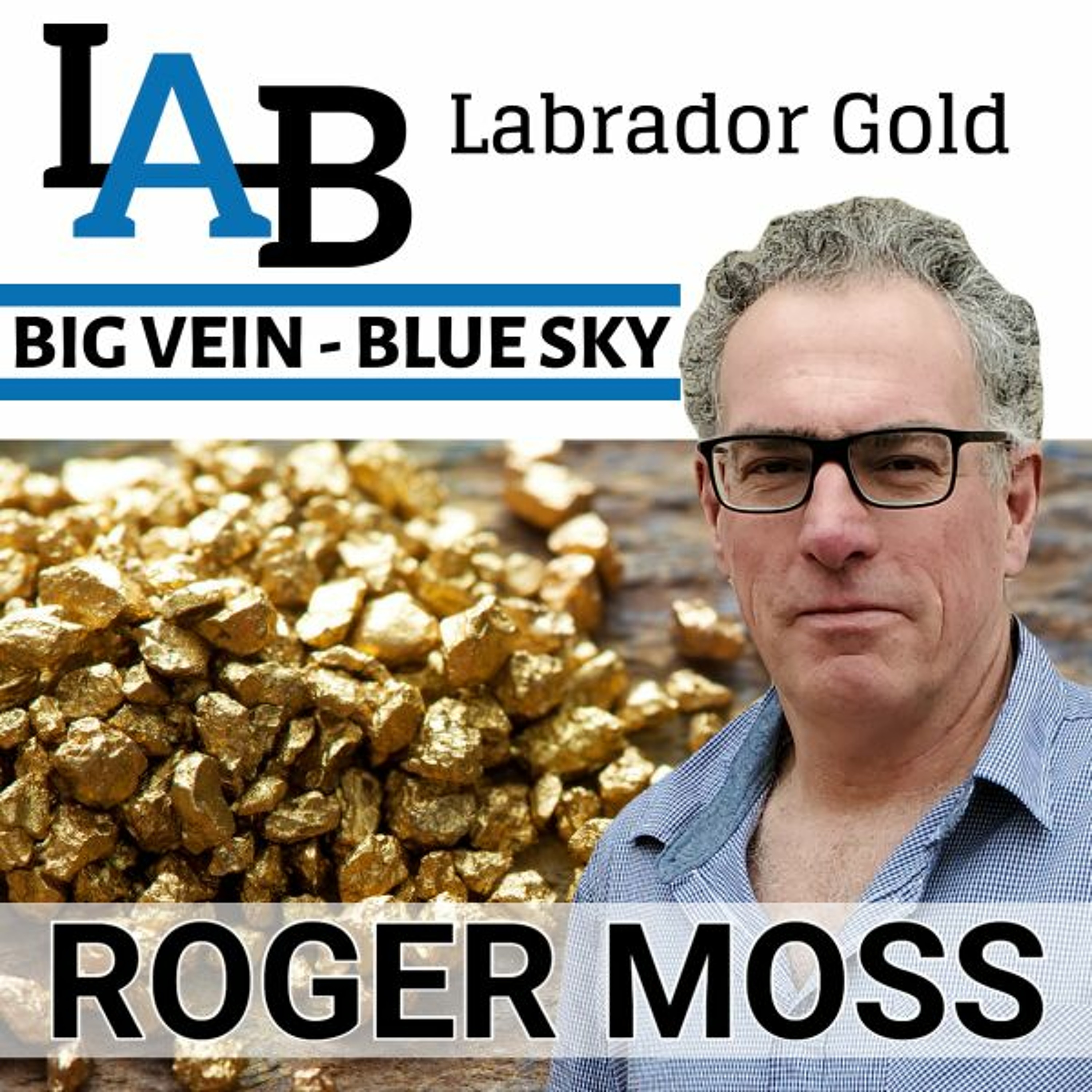 Labrador Gold - 2022 Outlook on the High-Grade, Kingsway Gold Project episode artwork