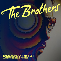 The Brothers - Knocks Me Off My Feet