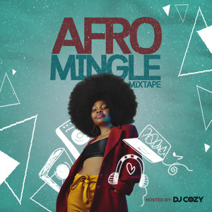 Afro Mingle Mixtape