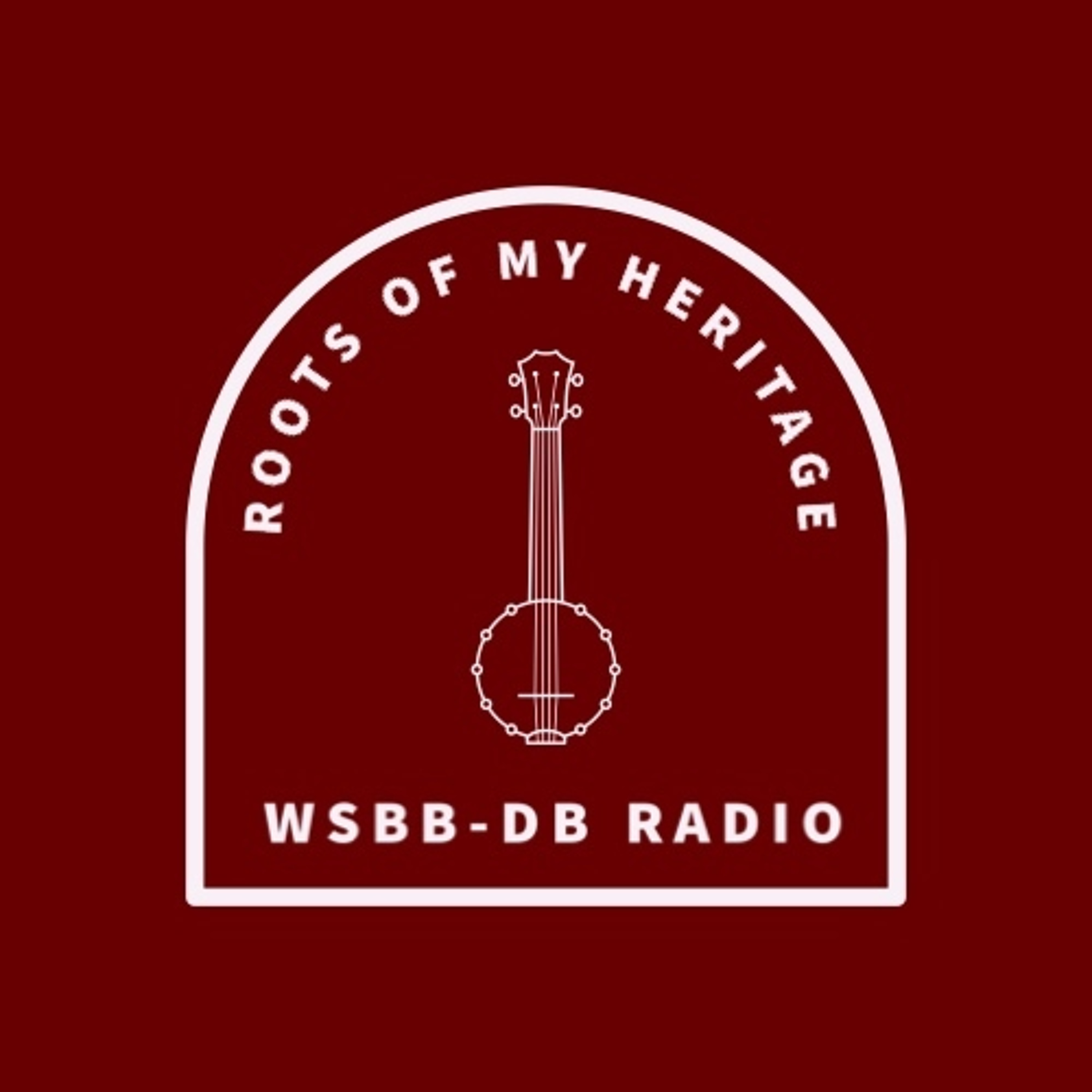 Roots of My Heritage With Danny Hensley 8-12-2025