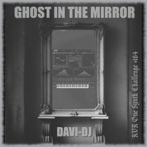 Ghost in the mirror (OSC 164)