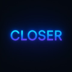 Closer (Distant Mix)
