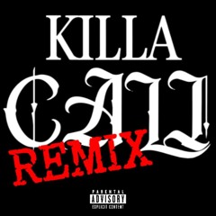 DJ C4MEL T0E & Tiek Tall, BBN - Killa Cali Remix (prod. by DJ C4MEL T0E)