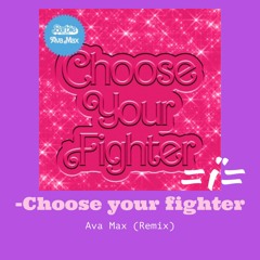 [Future House] Ava Max - Choose Your Fighter (Venethian Remix)