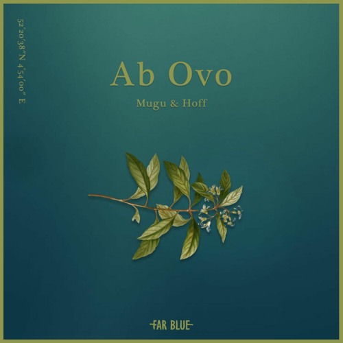 A Far Blue concept by Mugu & Hoff - 'Ab Ovo'
