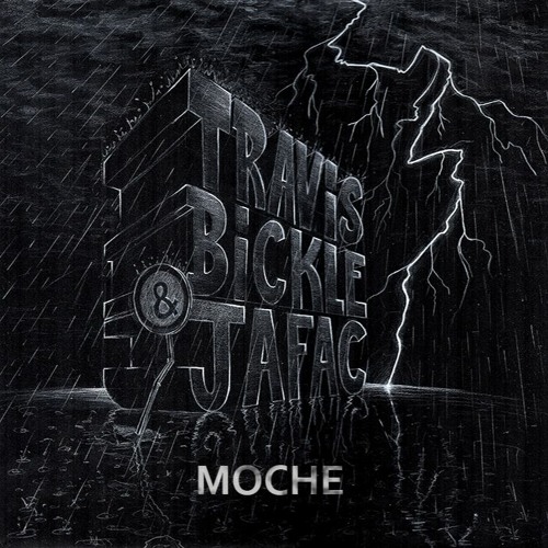 Jafac & Travis - Moche