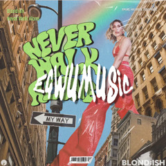 Blond-ish & Stevie Appleton - Never Walk Alone (Amero, Hallasen, EGWUMUSIC Remix)