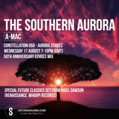 The Southern Aurora 050 - Guest Mix - Nigel Dawson - Future Classics