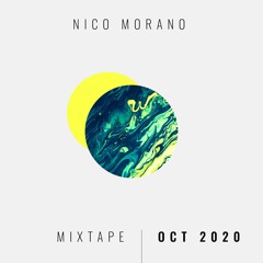 Nico Morano - OCT 2020 - MIXTAPE