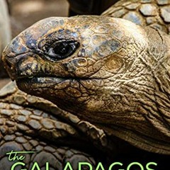 Access PDF EBOOK EPUB KINDLE The Galápagos: The History of the Famous Pacific Islands