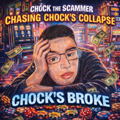 Chasing Chock's Collapse
