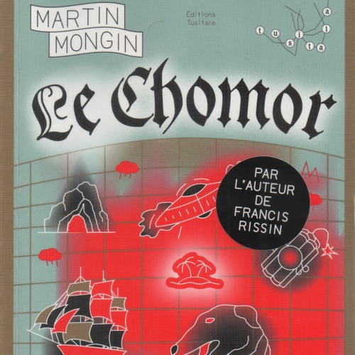 Martin Mongin - Le Chomor