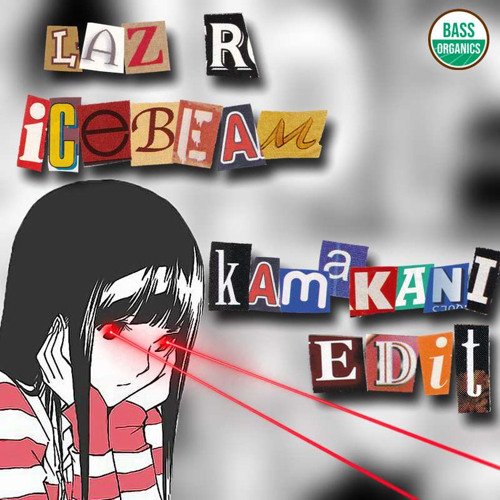 Laz - R Ice Beam (Kamakani Birthday Edit Freebie)