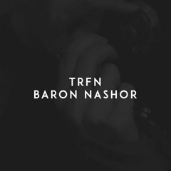 TRFN - Baron Nashor