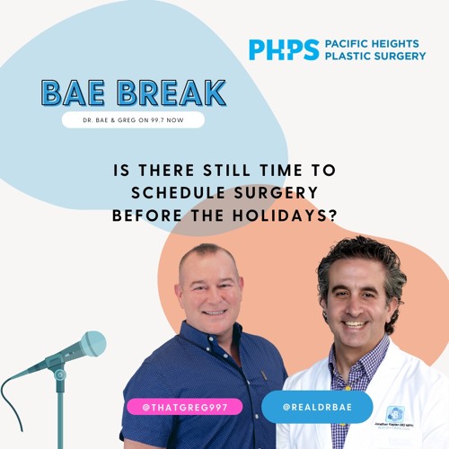 Is there still time to schedule surgery before the holidays?
